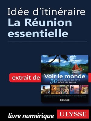 cover image of Idée d'itinéraire--La Réunion essentielle